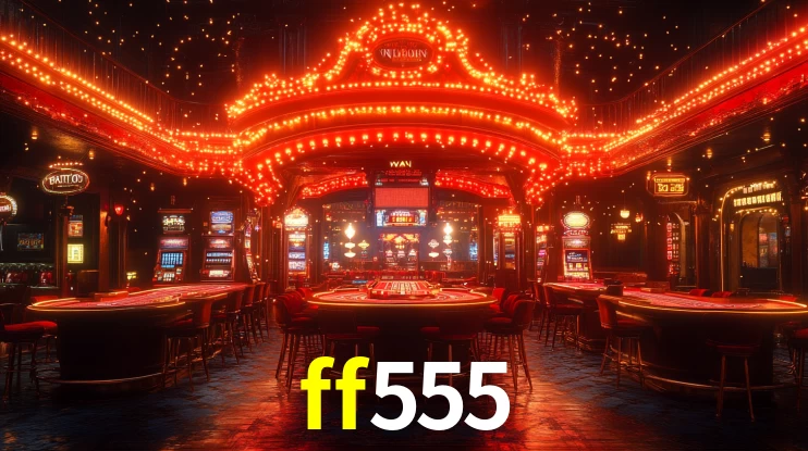 Sinta a adrenalina dos jogos de cassino com ff555