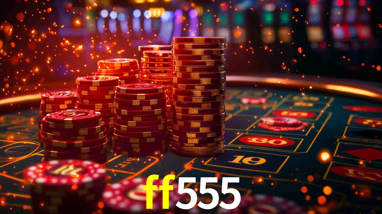 ff555 bet